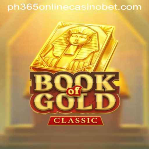 Discover the Excitement of BookOfGoldClassic at PH365 Online Casino