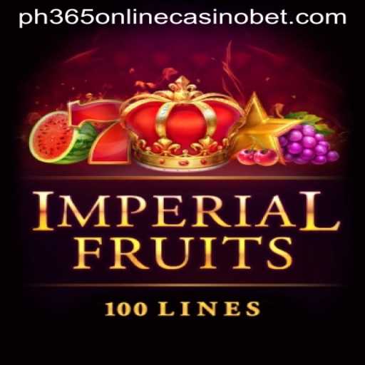 Exploring ImperialFruits100 Game at PH365 Online Casino